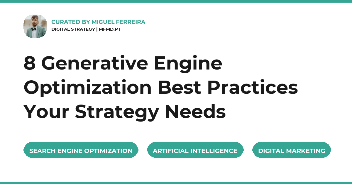 8 Generative Engine Optimization Best Practices Your Strategy Needs
