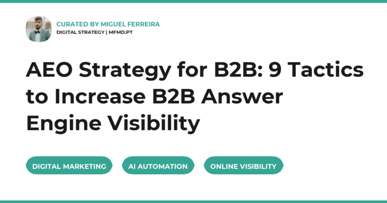 AEO Strategy for B2B: 9 Tactics to Increase B2B Answer Engine Visibility