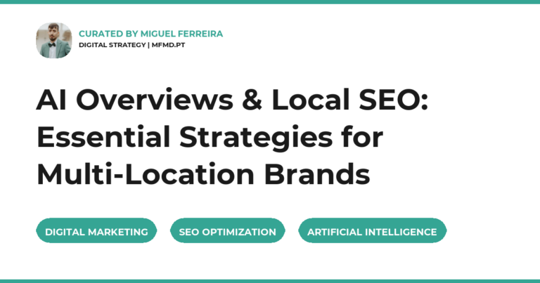 AI Overviews & Local SEO: Essential Strategies for Multi-Location Brands