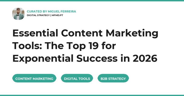 Essential Content Marketing Tools: The Top 19 for Exponential Success in 2026