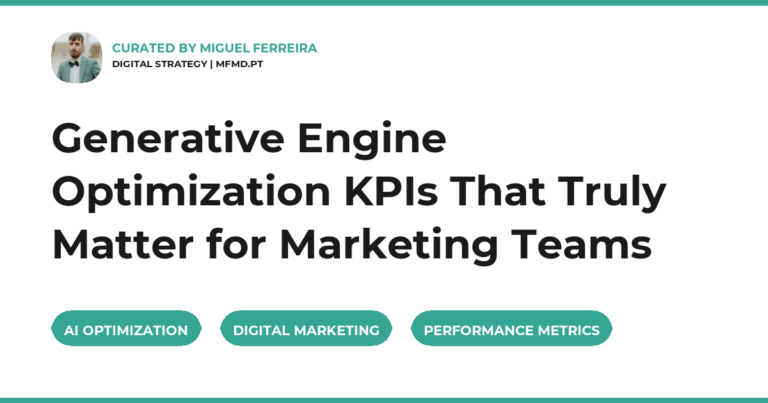 Generative Engine Optimization KPIs That Truly Matter for Marketing Teams