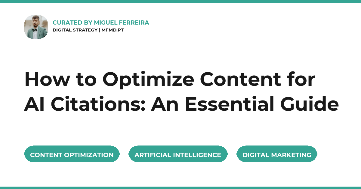 How to Optimize Content for AI Citations: An Essential Guide