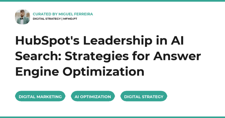 HubSpot's Leadership in AI Search: Strategies for Answer Engine Optimization