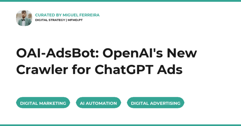 OAI-AdsBot: OpenAI's New Crawler for ChatGPT Ads
