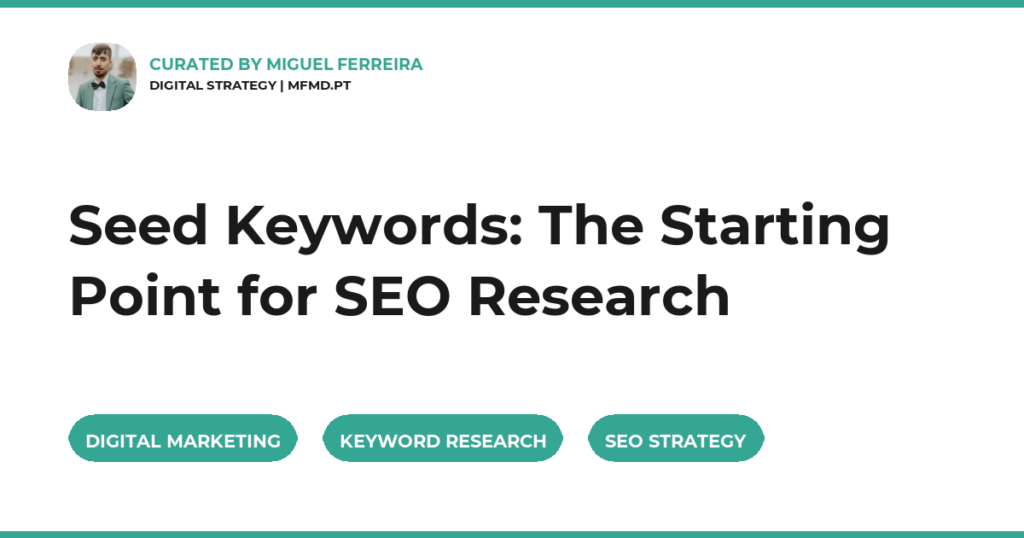 Seed Keywords: The Starting Point for SEO Research
