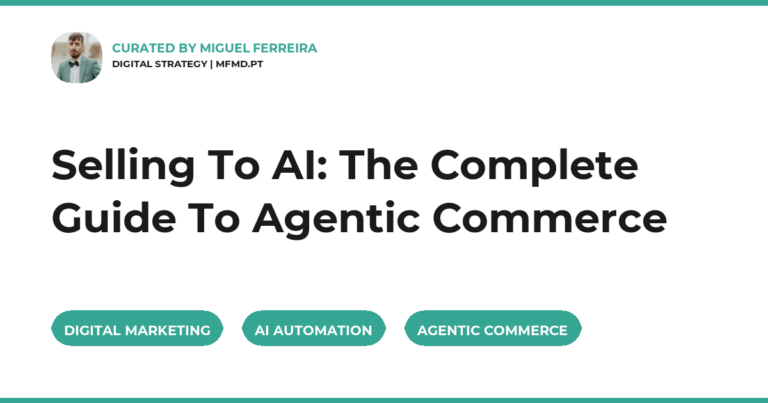 Selling To AI: The Complete Guide To Agentic Commerce