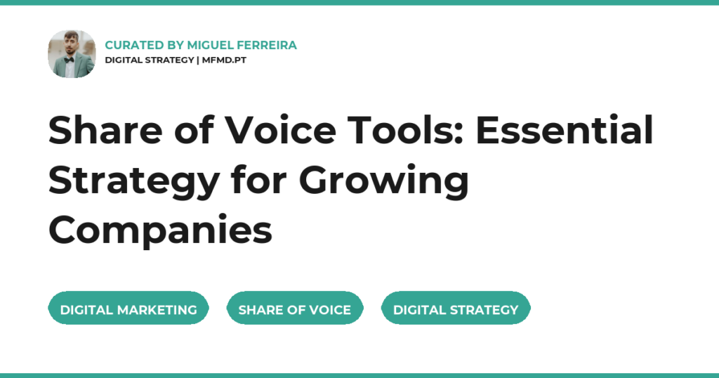 Share of Voice Tools: Essential Strategy for Growing Companies