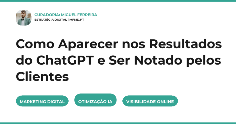 Como Aparecer nos Resultados do ChatGPT e Ser Notado pelos Clientes