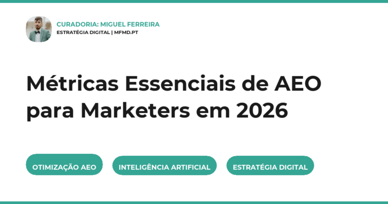 Métricas Essenciais de AEO para Marketers em 2026