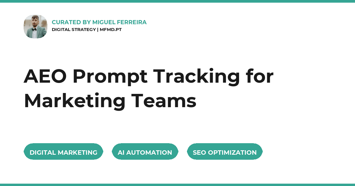 AEO Prompt Tracking for Marketing Teams