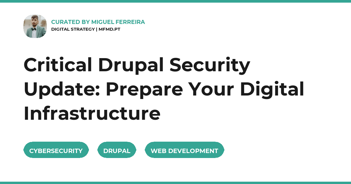 Critical Drupal Security Update: Prepare Your Digital Infrastructure