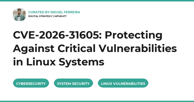 CVE-2026-31605: Protecting Against Critical Vulnerabilities in Linux Systems