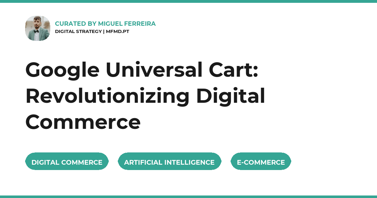Google Universal Cart: Revolutionizing Digital Commerce