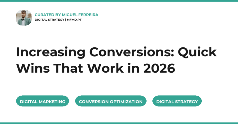 Increasing Conversions: Quick Wins That Work in 2026