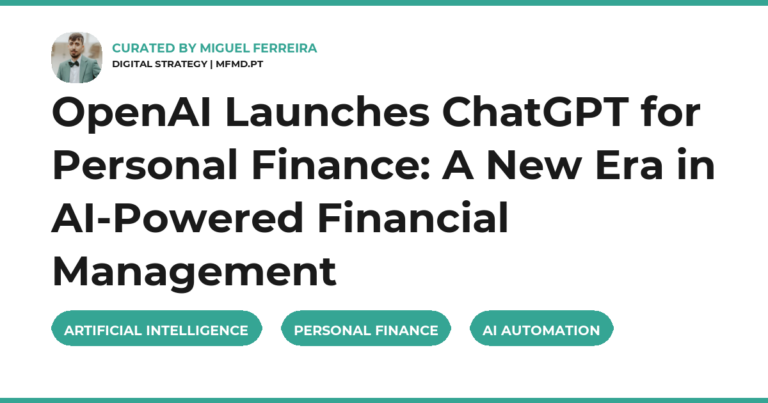 OpenAI Launches ChatGPT for Personal Finance: A New Era in AI-Powered Financial Management