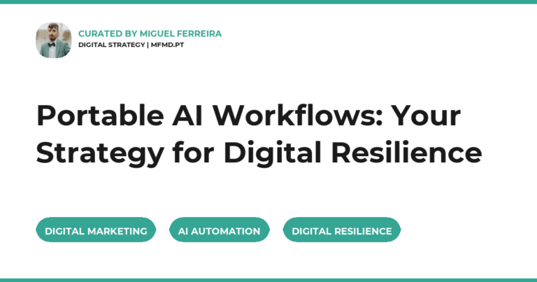 Portable AI Workflows: Your Strategy for Digital Resilience