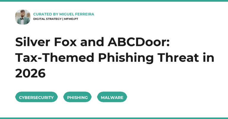 Silver Fox and ABCDoor: Tax-Themed Phishing Threat in 2026