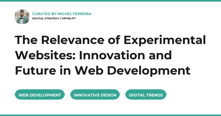 The Relevance of Experimental Websites: Innovation and Future in Web Development