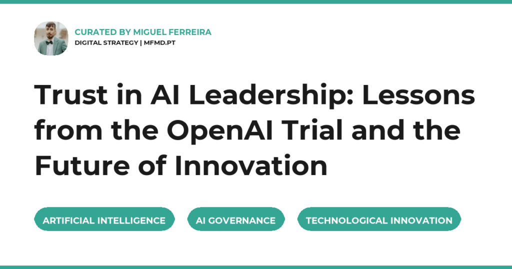 Trust in AI Leadership: Lessons from the OpenAI Trial and the Future of Innovation