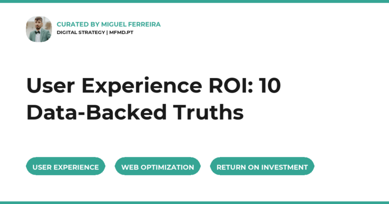 User Experience ROI: 10 Data-Backed Truths