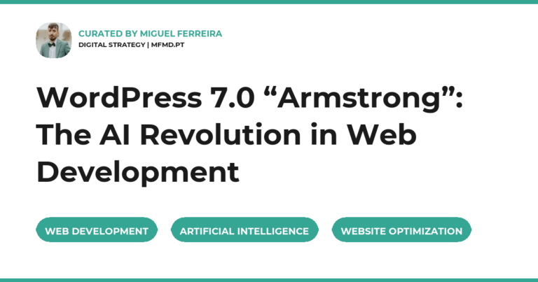 WordPress 7.0 “Armstrong”: The AI Revolution in Web Development