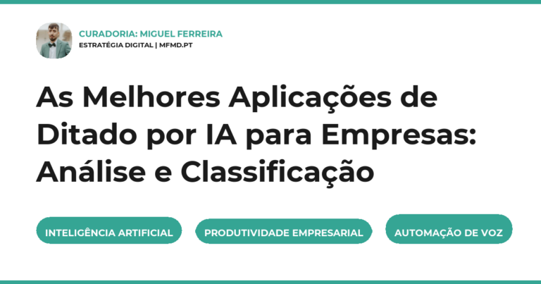As Melhores Aplicações de Ditado por IA para Empresas: Análise e Classificação