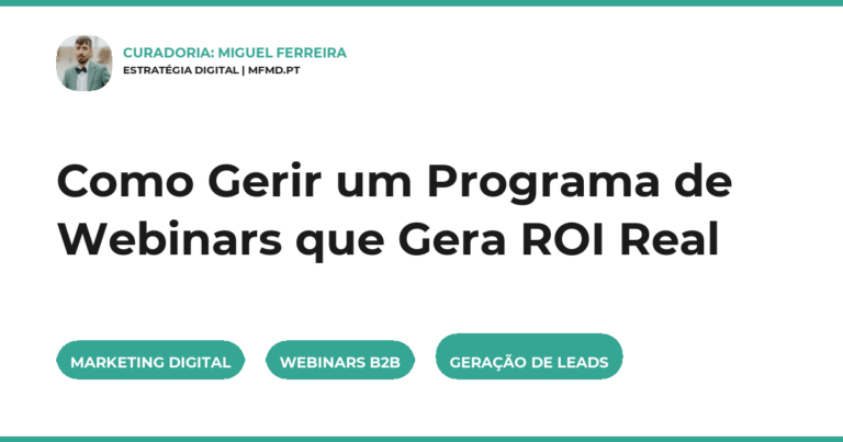 Como Gerir um Programa de Webinars que Gera ROI Real