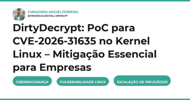 DirtyDecrypt: PoC para CVE-2026-31635 no Kernel Linux – Mitigação Essencial para Empresas