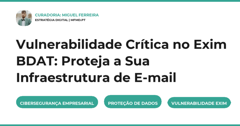 Vulnerabilidade Crítica no Exim BDAT: Proteja a Sua Infraestrutura de E-mail