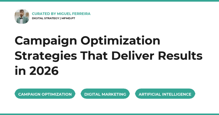 Campaign Optimization Strategies That Deliver Results in 2026