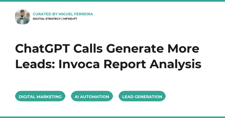 ChatGPT Calls Generate More Leads: Invoca Report Analysis