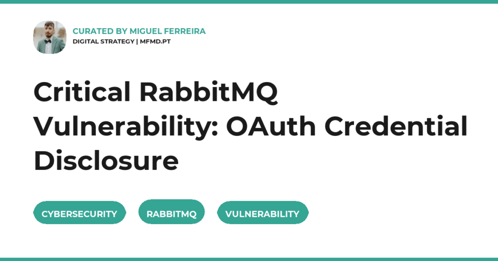 Critical RabbitMQ Vulnerability: OAuth Credential Disclosure