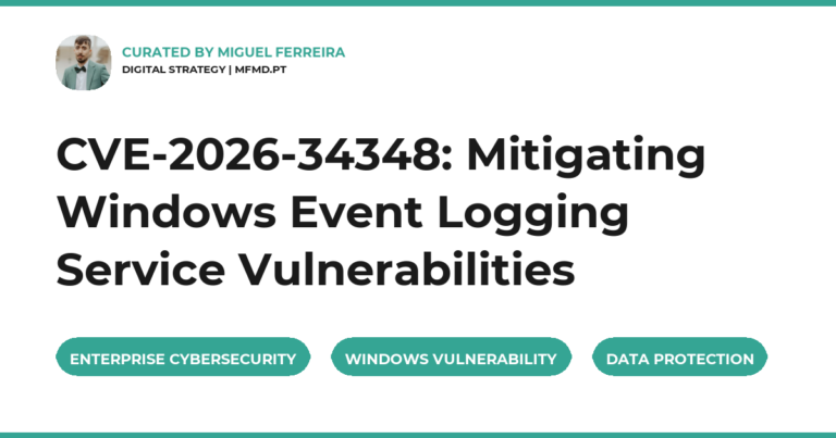 CVE-2026-34348: Mitigating Windows Event Logging Service Vulnerabilities
