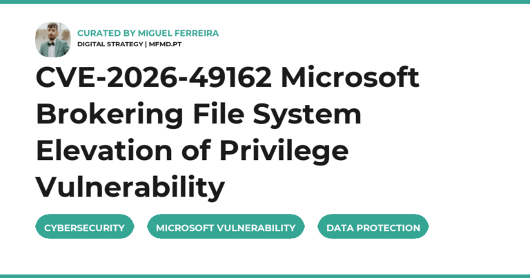 CVE-2026-49162 Microsoft Brokering File System Elevation of Privilege Vulnerability