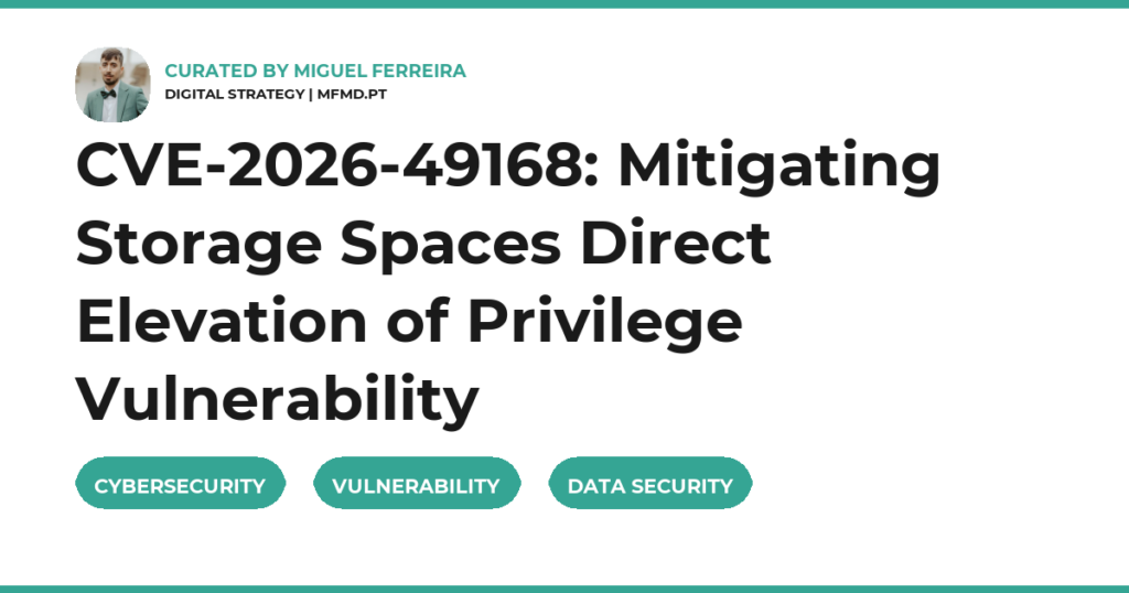 CVE-2026-49168: Mitigating Storage Spaces Direct Elevation of Privilege Vulnerability