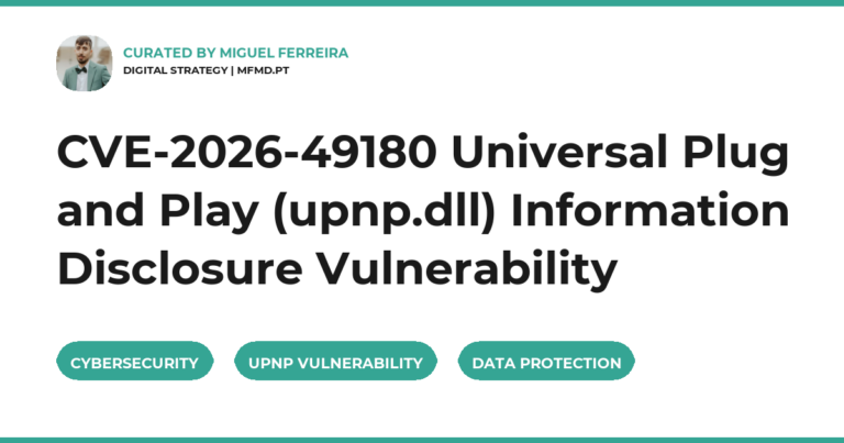 CVE-2026-49180 Universal Plug and Play (upnp.dll) Information Disclosure Vulnerability