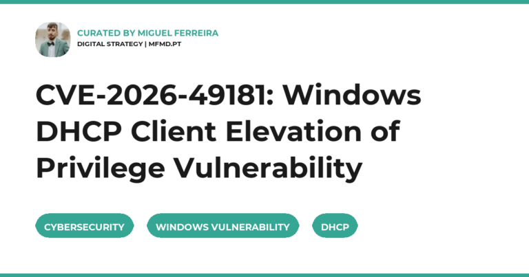 CVE-2026-49181: Windows DHCP Client Elevation of Privilege Vulnerability