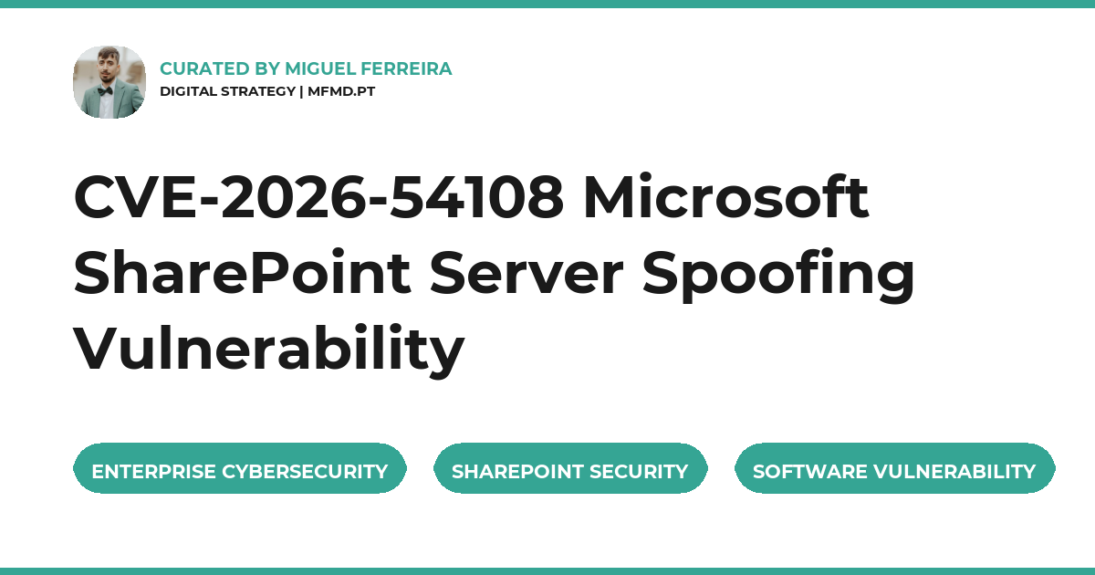 CVE-2026-54108 Microsoft SharePoint Server Spoofing Vulnerability