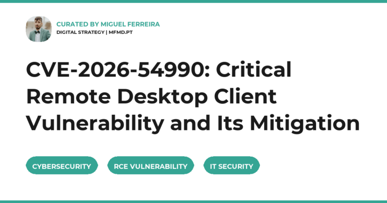 CVE-2026-54990: Critical Remote Desktop Client Vulnerability and Its Mitigation