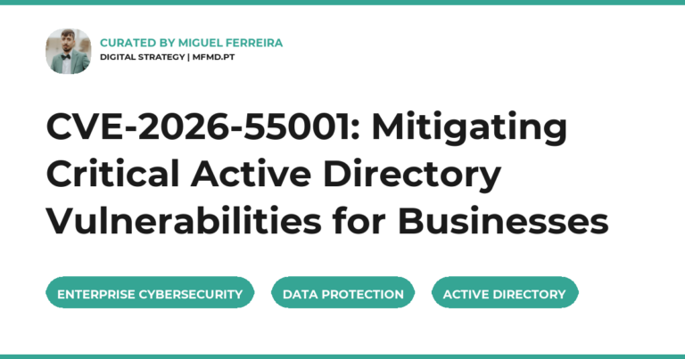 CVE-2026-55001: Mitigating Critical Active Directory Vulnerabilities for Businesses