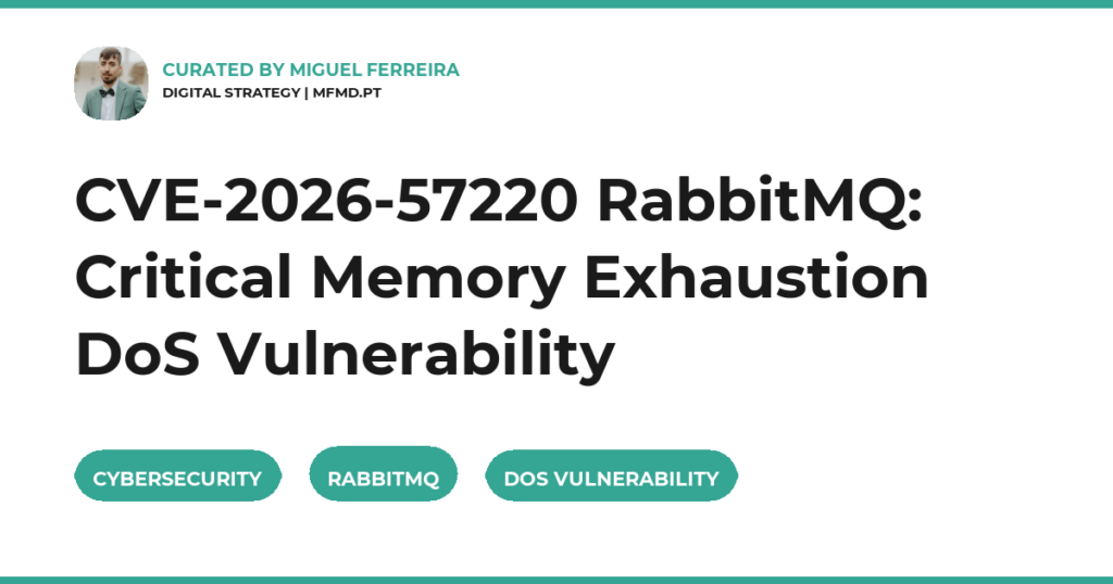 CVE-2026-57220 RabbitMQ: Critical Memory Exhaustion DoS Vulnerability