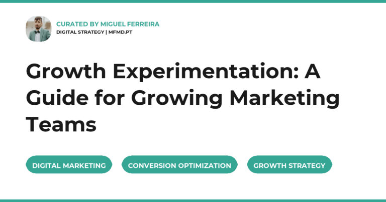 Growth Experimentation: A Guide for Growing Marketing Teams