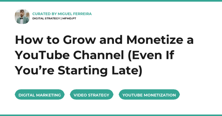 How to Grow and Monetize a YouTube Channel (Even If You’re Starting Late)