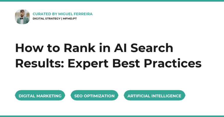 How to Rank in AI Search Results: Expert Best Practices