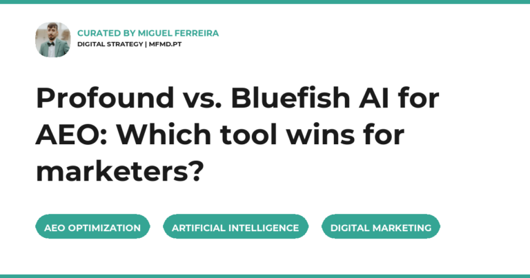 Profound vs. Bluefish AI for AEO: Which tool wins for marketers?