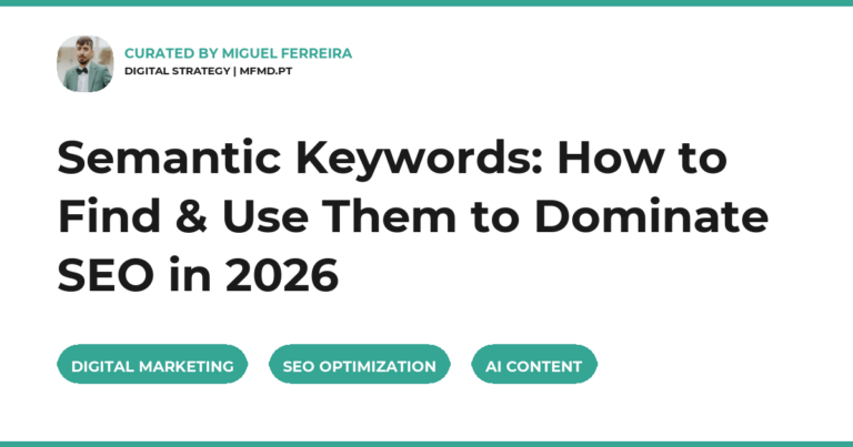 Semantic Keywords: How to Find & Use Them to Dominate SEO in 2026