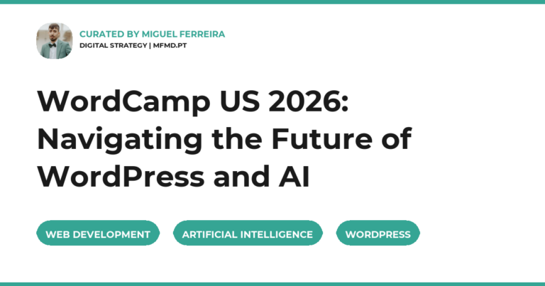 WordCamp US 2026: Navigating the Future of WordPress and AI