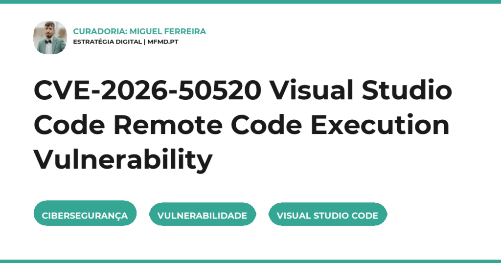 CVE-2026-50520 Visual Studio Code Remote Code Execution Vulnerability