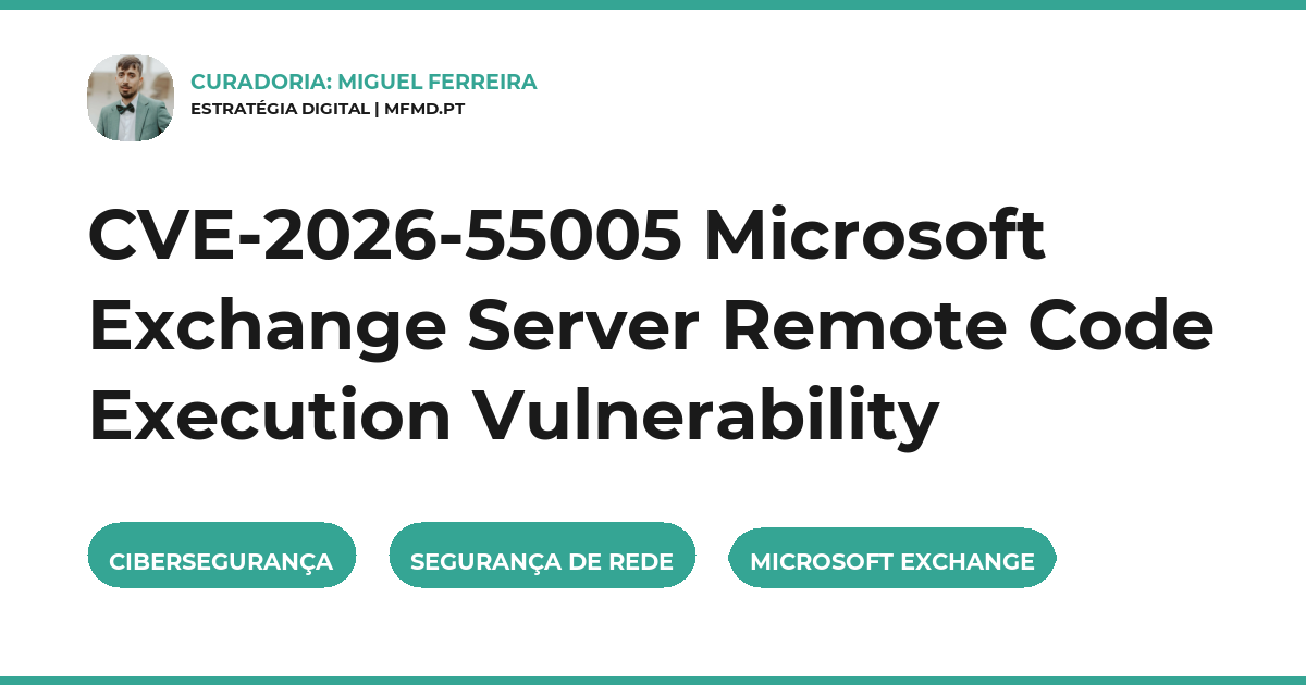 CVE-2026-55005 Microsoft Exchange Server Remote Code Execution Vulnerability