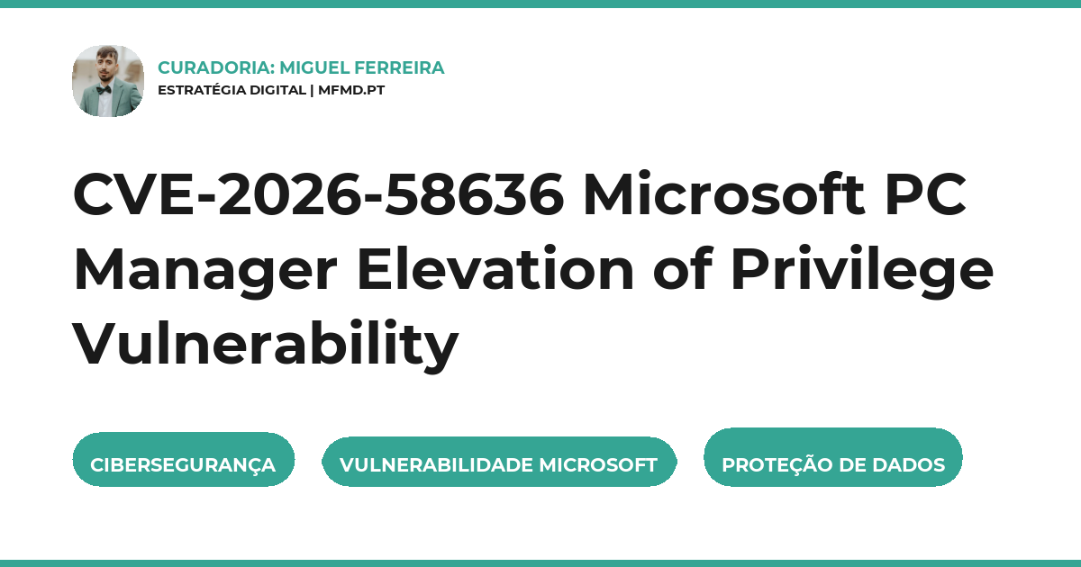 CVE-2026-58636 Microsoft PC Manager Elevation of Privilege Vulnerability